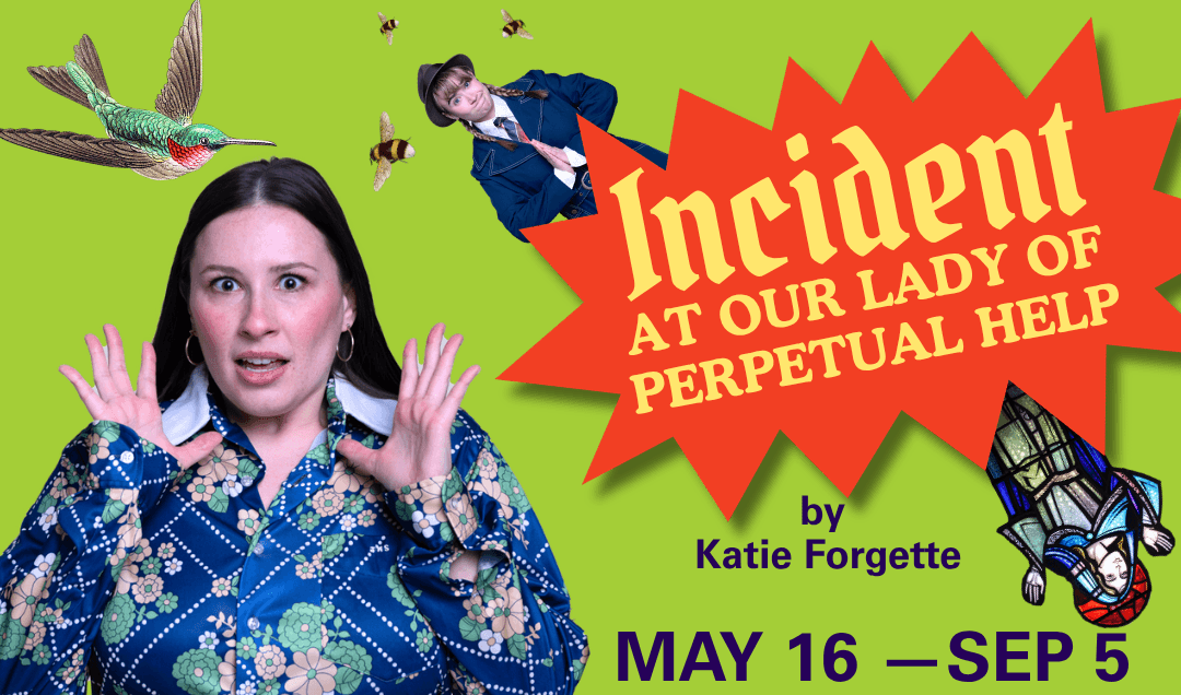 Incident at Our Lady of Perpetual Help — Commonweal Theatre