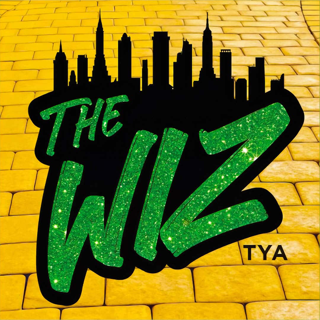THE WIZ tya — Stages Theatre Company, by William F. Brown